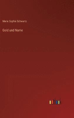 Gold und Name