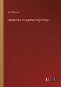 bokomslag Handbuch der Deutschen Mythologie