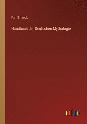 bokomslag Handbuch der Deutschen Mythologie