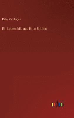 bokomslag Lebensbild aus ihren Briefen