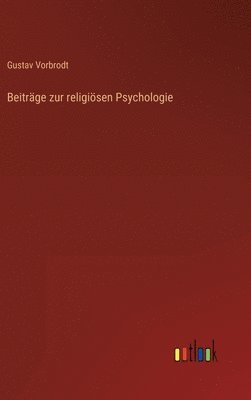 bokomslag Beitrge zur religisen Psychologie