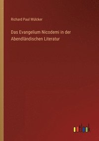 bokomslag Das Evangelium Nicodemi in der Abendlandischen Literatur