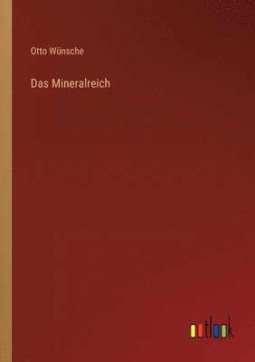 bokomslag Das Mineralreich