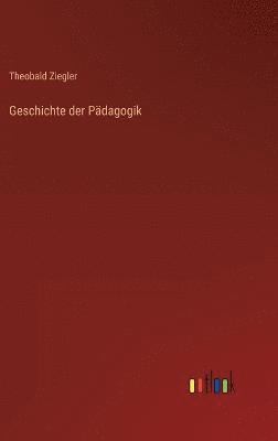 bokomslag Geschichte der Pdagogik