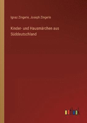 Kinder- und Hausmrchen aus Sddeutschland 1