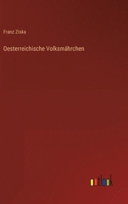 bokomslag Oesterreichische Volksmhrchen