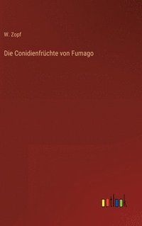 bokomslag Die Conidienfrchte von Fumago