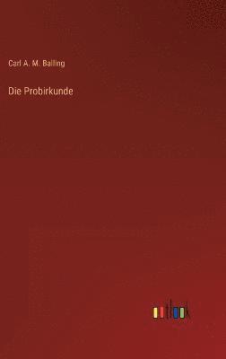 Die Probirkunde 1