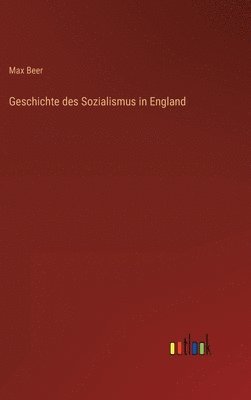 Geschichte des Sozialismus in England 1