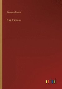 bokomslag Das Radium