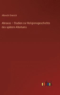 bokomslag Abraxas - Studien zur Religionsgeschichte des sptern Altertums