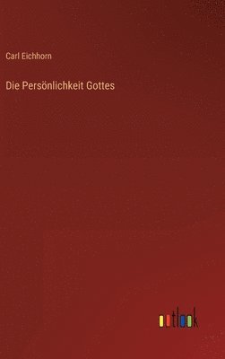 Die Persnlichkeit Gottes 1