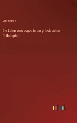 Lehre vom Logos in der griechischen Philosophie