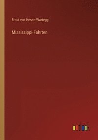 bokomslag Mississippi-Fahrten