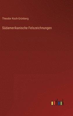 bokomslag Sdamerikanische Felszeichnungen