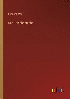 bokomslag Das Telephonrecht