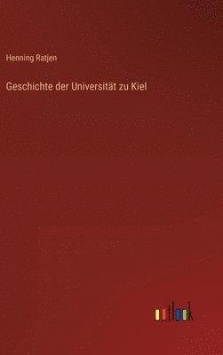 Geschichte der Universitt zu Kiel 1
