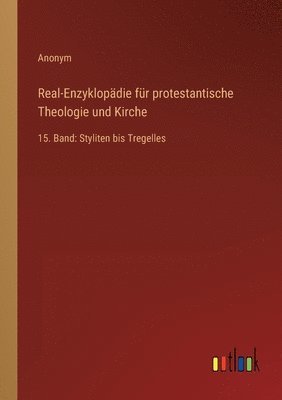 bokomslag Real-Enzyklopädie für protestantische Theologie und Kirche