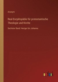 bokomslag Real-Enzyklopädie für protestantische Theologie und Kirche