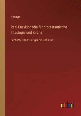 bokomslag Real-Enzyklopädie für protestantische Theologie und Kirche