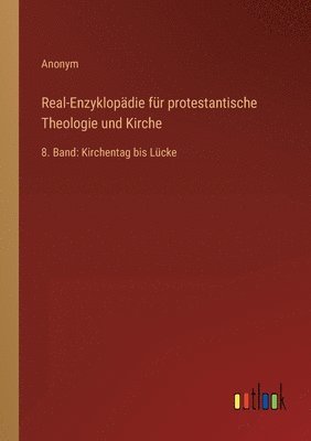 Anonym - Real-Enzyklopädie für protestantische Theologie und Kirche, Häftad
