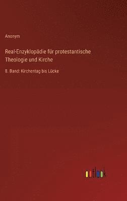 Real-Enzyklopädie für protestantische Theologie und Kirche