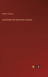 bokomslag Geschichte der Deutschen Literatur