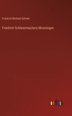 bokomslag Friedrich Schleiermachers Monologen