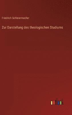 bokomslag Zur Darstellung des theologischen Studiums