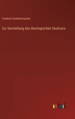 bokomslag Zur Darstellung des theologischen Studiums