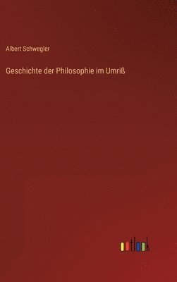 bokomslag Geschichte der Philosophie im Umriß