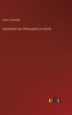 bokomslag Geschichte der Philosophie im Umri