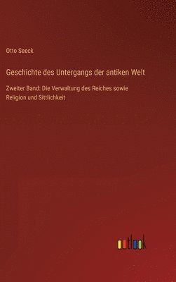 bokomslag Geschichte des Untergangs der antiken Welt