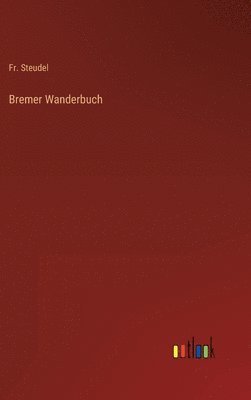 bokomslag Bremer Wanderbuch