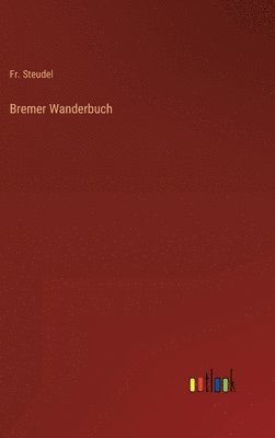 Bremer Wanderbuch 1