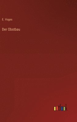 bokomslag Der Obstbau