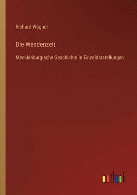 bokomslag Die Wendenzeit