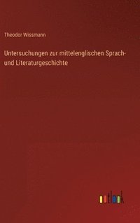bokomslag Untersuchungen zur mittelenglischen Sprach- und Literaturgeschichte