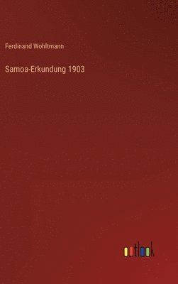 bokomslag Samoa-Erkundung 1903