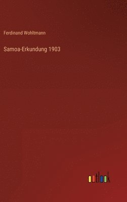 Samoa-Erkundung 1903 1