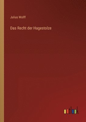 Das Recht der Hagestolze 1