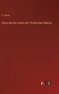 bokomslag Reise auf den Inseln des Thrakischen Meeres