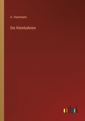 bokomslag Kleinbahnen