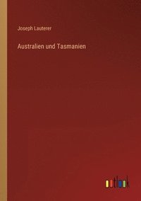 bokomslag Australien und Tasmanien