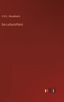 Die Luftschiffahrt 1