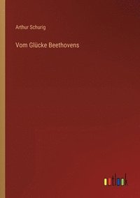 bokomslag Vom Glucke Beethovens