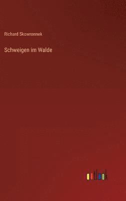Schweigen im Walde