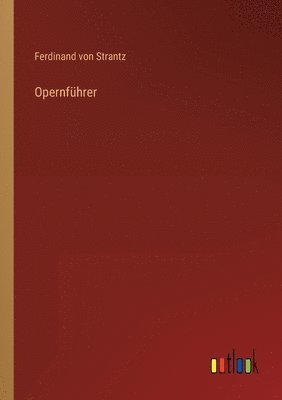 Opernfuhrer 1