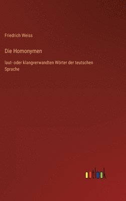 Die Homonymen 1