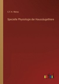 bokomslag Specielle Physiologie der Haussaugethiere